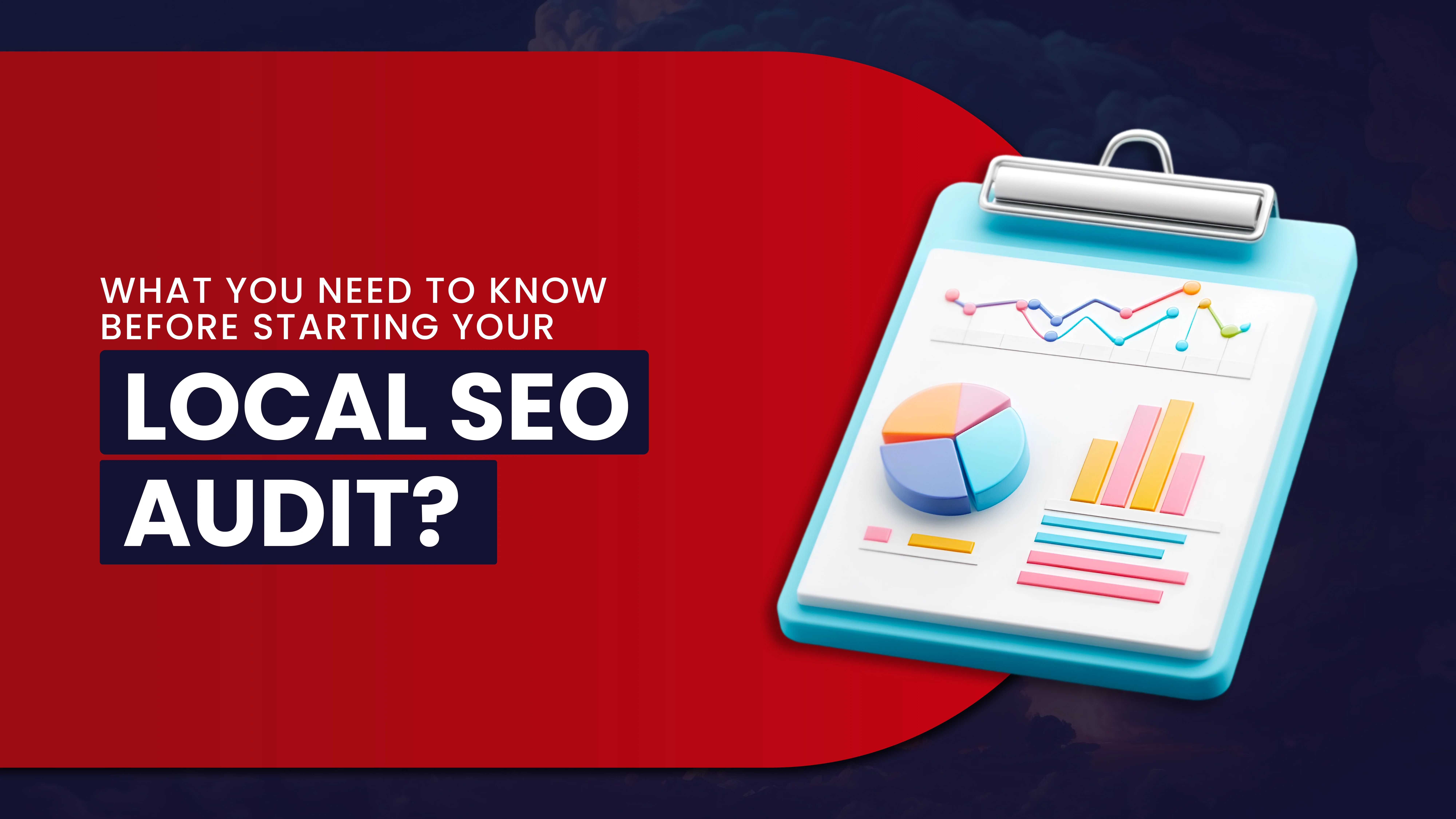 What You Need to Know Before Starting Your Local SEO Audit?